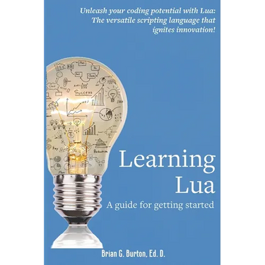 Learning Lua: A guide for getting started