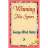 Winning His Spurs