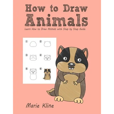 How to Draw Animals: Learn How to Draw Animals with Step by Step Guide