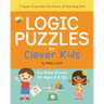 Logic Puzzles for Clever Kids: Fun Brain Games for Ages 4 & Up