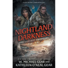 Nightland: Darkness: A Historical Fantasy Series