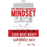 The Property Manager Mindset: Reduce Stress, Save Time, Earn More Money