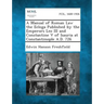 A Manual of Roman Law the Ecloga Published by the Emperors Leo III and Constantine V of Isauria at Constantinople A.D. 726