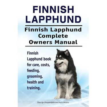 Finnish Lapphund. Finnish Lapphund Complete Owners Manual. Finnish Lapphund book for care, costs, feeding, grooming, health and training.