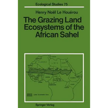 The Grazing Land Ecosystems of the African Sahel