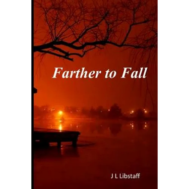 Farther to Fall