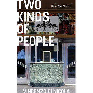 Two Kinds of People: Poems from Mile End