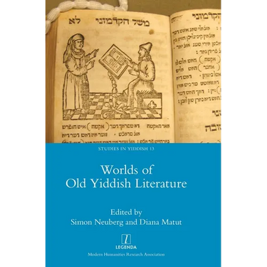 Worlds of Old Yiddish Literature