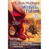 L. Ron Hubbard Presents Writers of the Future Volume 33