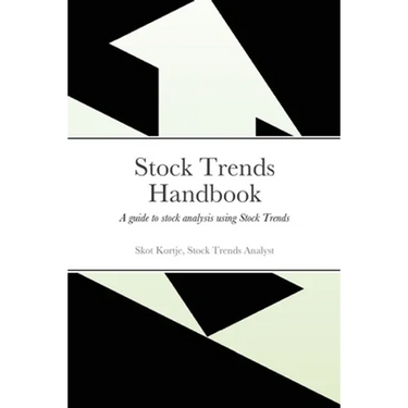 Stock Trends Handbook: A guide to stock analysis using Stock Trends