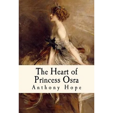 The Heart of Princess Osra: Illustrated
