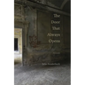 The Door That Always Opens: Poems