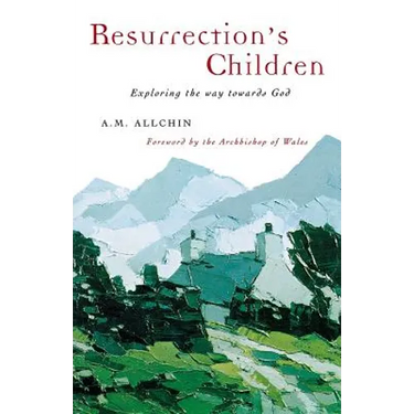 Resurrection's Children: Exploring the Way Towards God