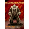 The Santa Claus Encounter