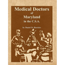 Medical Doctors of Maryland in the C.S.A.