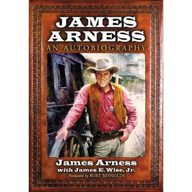 James Arness: An Autobiography