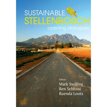 Sustainable Stellenbosch: Opening dialogues