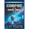 Corpse in the Mead Hall: A Viking Witch Mystery