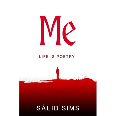 ME "Life Is Poetry"