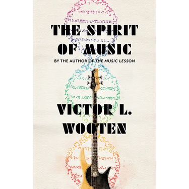 The Spirit of Music: The Lesson Continues