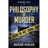 Philosophy of Murder: A Murder Mystery with an Astrological Touch