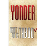 What I Do Is Taboo V