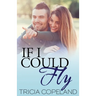If I Could Fly