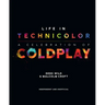 Life in Technicolor: A Celebration of Coldplay