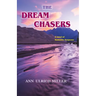 The Dream Chasers