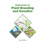 Essentials of Plant Breeding and Genetics
