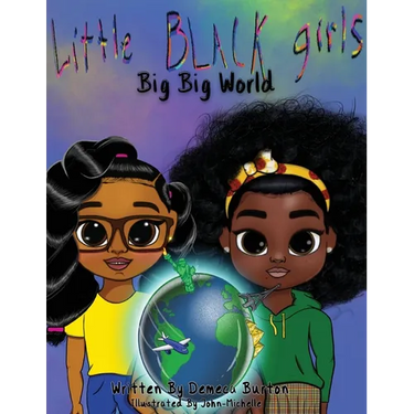 Little Black Girl- Big Big World