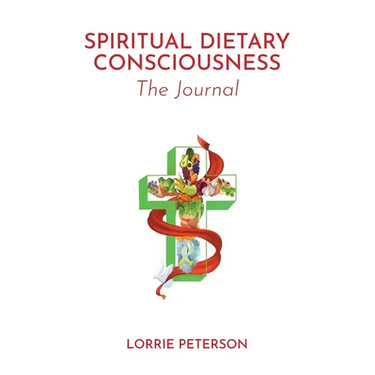 Spiritual Dietary Consciousness: The Journal