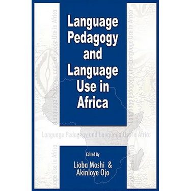 Language Pedagogy and Language Use in Africa (PB)