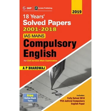 IAS Mains Compulsory English: Solved Papers 2001-18 5e 2019