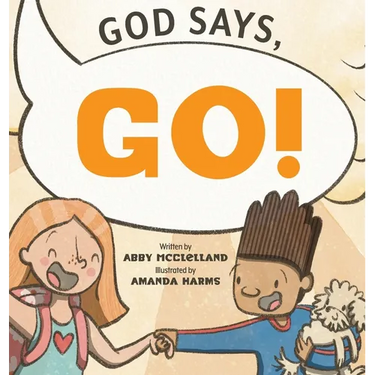 God Says Go
