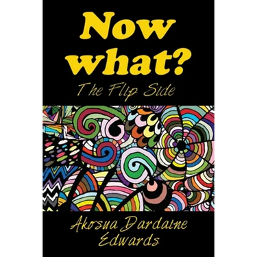 Now What?: The Flip Side