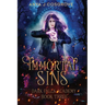 Immortal Sins: A Fantasy Academy Romance