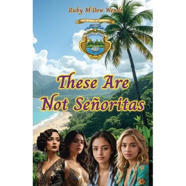 These Are Not Señoritas