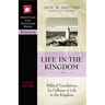 Life in the Kingdom