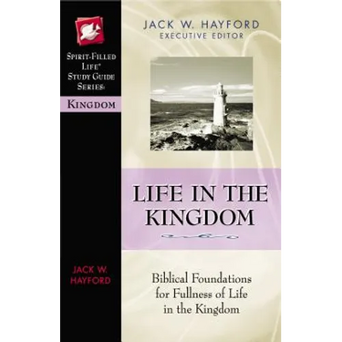 Life in the Kingdom