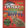What Breathes Through Its Butt?: Mind-Blowing Science Questions Answered