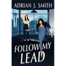 Follow My Lead