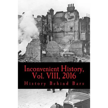 Inconvenient History, Vol. VIII, 2016: All four 2016 issues of Inconvenient History