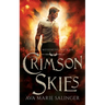 Crimson Skies (Fallen Messengers Book 6)