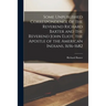 Some Unpublished Correspondence of the Reverend Richard Baxter and the Reverend John Eliot, the Apostle of the American Indians, 1656-1682