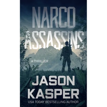 Narco Assassins: A David Rivers Thriller