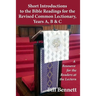 Short Introductions to the Bible Readings for the Revised Common Lectionary, Years A, B & C: A Resource for the Readers at the Lectern