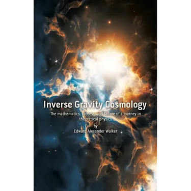 Inverse Gravity Cosmology: The mathematics, success, and failure of a journey in theoretical physics