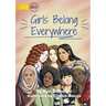 Girls Belong Everywhere