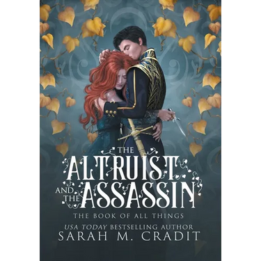 The Altruist and the Assassin: A Standalone Fated Love Fantasy Romance